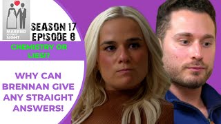 MAFS Season 17 Episode 8 ● Emily and Brennan ● Bad Chemistry or Lies⁉️ [upl. by Hooper120]