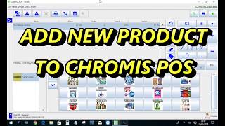 ADD NEW PRODUCT TO CHROMISPOS [upl. by Linker]