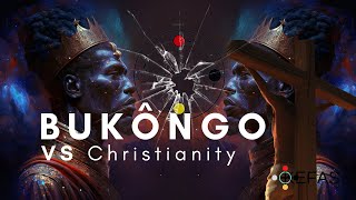 BUKÔKNGO AND ITS ENCOUNTER WITH SCHOLASTIC CHRISTIANITY  PART 1 [upl. by Menides]