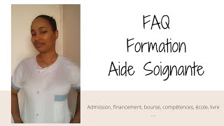 FAQ Formation AideSoignant [upl. by Aidaas]