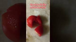 One drop oil diye mushroom curry kidssong song healthyfood healthylifestyle shorts [upl. by Anwahsat106]