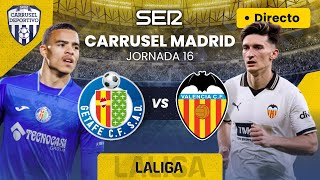 ⚽️ CARRUSEL MADRID  GETAFE CF vs VALENCIA CF  EN DIRECTO LaLiga 2324  Jornada 16 [upl. by Karilynn744]