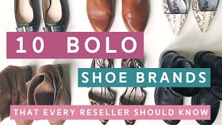 10 BOLO Shoe Brands for Resellers [upl. by Lucrece]