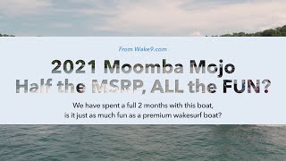 2021 Moomba Mojo  Half the MSRP  ALL the Fun [upl. by Suivatal]