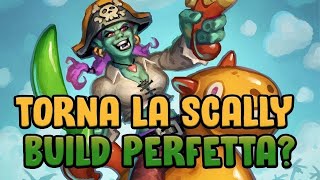 LA NUOVA SCALLY BUILD È ASSURDA LA PARTITA PIÙ SOFFERTA  Hearthstone Battlegrounds ITA [upl. by Cacilia]