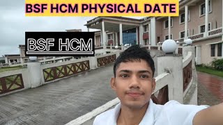 BSF HCM PHYSICAL DATE bsfbsf hcmbsf asibsfhcmbsf salarybsf hcm 2024 theoneinformation crpfhc [upl. by Uund]