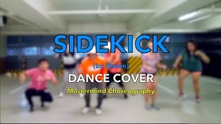 Sidekick Dance Challenge  Mastermind Choreography [upl. by Nilrac]