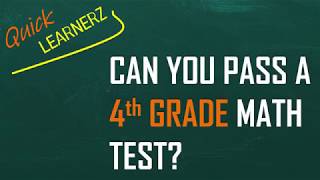 90 fail  Can you pass a GRADE 4 Math Test Quick Learnerz [upl. by Dorreg]