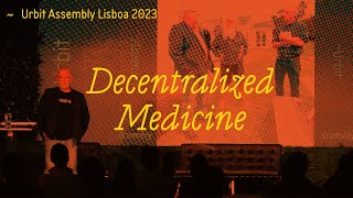 Decentralized Medicine  Jack Kruse  Assembly 2023 [upl. by Elag292]