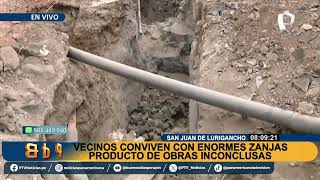 Denuncian zanja de 30 metros en SJL obras inconclusas han dejado las calles destruidas [upl. by Eiahpets]