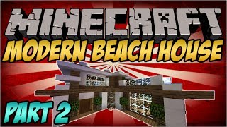 Minecraft House Tutorial Modern Beach House Part 2 [upl. by Limay]