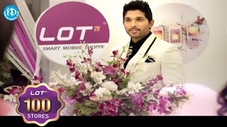 Lot Mobiles  Smart Lounge by Allu Arjun  100 Stores [upl. by Elison]