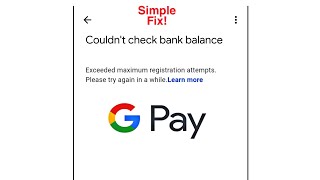 How To Fix Exceeded maximum registration attempts Please try again in a while On Gpay [upl. by Close]