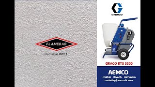 Flamebar BW11 applied with GRACO RTX 5500 by AEMCO Saudi [upl. by Llien]