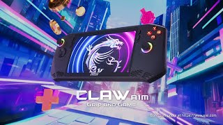 Claw A1M  Grip and Game  MSI [upl. by Coffey]