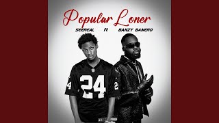 Popular Loner [upl. by Ahseenyt]