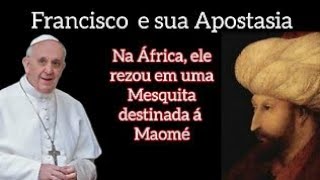 ApostasiaFrancisco reza em uma mesquita islâmica [upl. by Crosley]