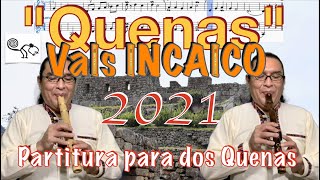 quotQuenasquot Música andina del Perú Canción para dos quenas 2021 [upl. by Naesar40]