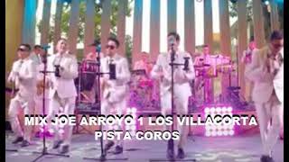 PISTA MIX JOE ARROYO 1 LOS VILLACORTA [upl. by Chapland]