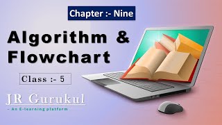 Algorithm and Flowchart Chapter 9Computer Class 5 Tutorial in Hindi2021 flow chart [upl. by Ebocaj602]