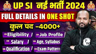 UPSI New Vacancy 2024  UP Police SI New Vacancy 2024  UPSI Notification Age Syllabus Full Info [upl. by Regdor]