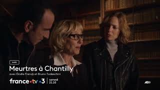 Meurtres à S10 E4  Meurtres à Chantilly [upl. by Mord]