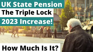 Uk State pension Increase 2023 How much pension will the triple lock give you [upl. by Ashok599]