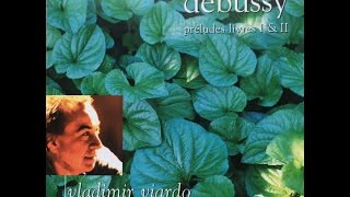 1 Danseuses de Delphes Debussy 1862  1918 Préludes Livre I Vladimir Viardo Piano [upl. by Anikehs]