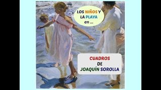 Cuadros de Joaquín Sorolla  Aprendo Arte [upl. by Odille384]