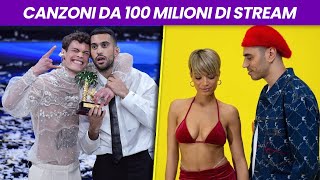 Canzoni che Hanno Raggiunto 100 Milioni di Stream [upl. by Yremogtnom739]