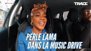 Perle Lama Dans La Music Drive MusicDrive [upl. by Kienan]