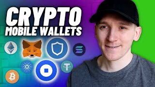 Best Mobile Crypto Wallets 2024 [upl. by Ydnagrub]