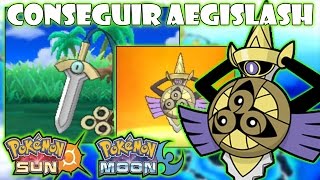 ★POKEMON SOL Y LUNA CONSEGUIR AEGISLASH CAPTURAR HONEDGE CONSEGUIR PIEDRA NOCHE★ [upl. by Yehs]