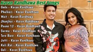 Karan Randhawa New Punjabi Song ।Karan Randhawa Jukebox 2024 BestSongs Karan Randhawa [upl. by Britney]