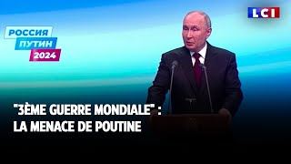 quot3ème guerre mondialequot  la menace de Poutine [upl. by Tabber]