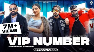 VIP NUMBER  R Cruze ft Dahiya The Rapper  Sanju Sehrawat amp Shivani Yadav  New Haryanvi Song 2024 [upl. by Halludba]