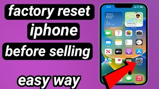 How to erase iphone before selling factory reset restore your iphone [upl. by Jemine]