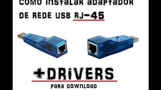 Como Instalar o driver do adaptador de Rede USB RJ45 kNUP HBT66 [upl. by Chalmer]