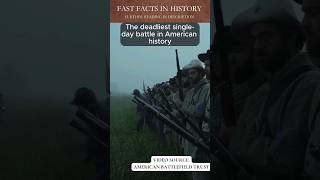 Deadliest SingleDay US Battle shorts history historyfacts [upl. by Goth943]