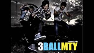 3ball Mty Cd Intentalo Mix 2011 [upl. by Bowra253]