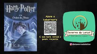 Harry Potter e a Ordem da Fênix  JK Rowling 🎧 Audiobook  Parte 13 [upl. by Bernadene]