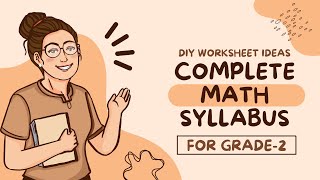 Complete Math Syllabus for Grade2 More than 30 Worksheet Ideas for After School or during Holidays [upl. by Shawna526]