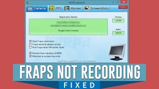 How to Fix Fraps Cant Record the Screen in Windows Missing Monitor Aero Desktop DWM [upl. by Elyak]