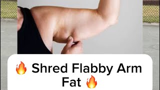 Shred Flabby Arms Easily  2 Weeks [upl. by Orlena]