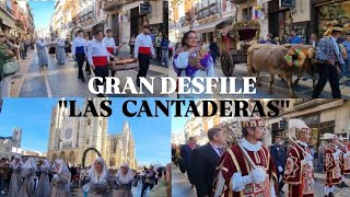 GRAN DESFILE de LAS quotCANTADERASquot FIESTAS SAN FROILÁN LEÓN 2024 [upl. by Adnuhsed71]