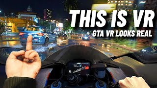 Modded GTA VR Looks Like REAL LIFE  GTA V VR Natural Vision Remastered [upl. by Chaudoin]