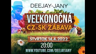 CZSK Veľkonočná zábava  PART2 by Deejayjany 1442022 [upl. by Erleena]