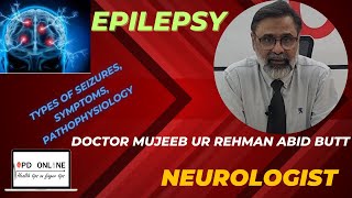 Epilepsy Types of seizures Symptoms Pathophysiology Causes and Treatments OPD online [upl. by Hamitaf474]