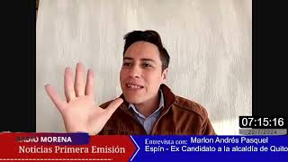 Entrevista con Marlon Andrés Pasquel Espín  Excandidato a la alcaldía de Quito [upl. by Zevahc]