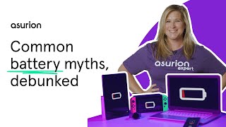 6 common battery myths debunked  Asurion [upl. by Nereil592]